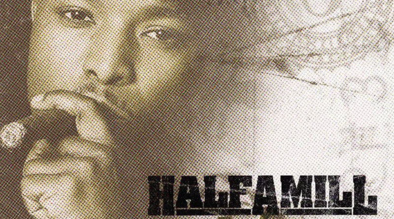 Half-a-Mill - Million