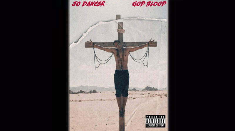 Jo Dancer - God Blood