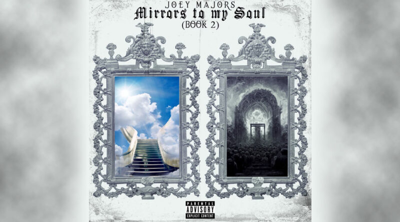 Joey Majors - Mirrors to my Soul 2