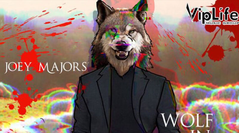 Joey Majors - Wolf in Sheep Clothing
