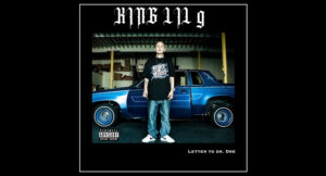 King Lil G - Letter to Dre