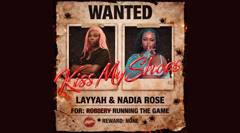 LAYYAH - Kiss My Shoes