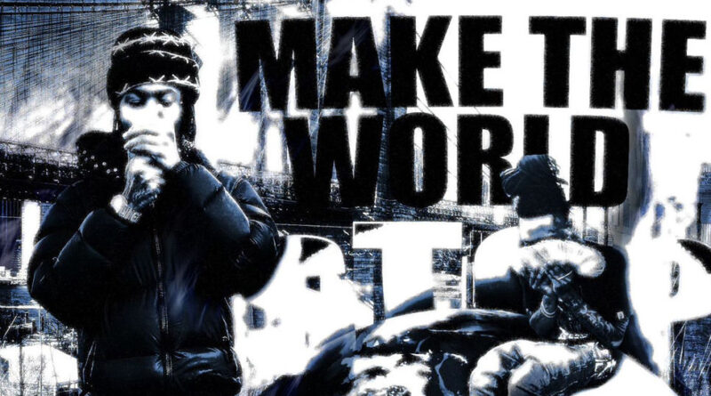 Lil Kliff - MAKETHEWORLDSTOP