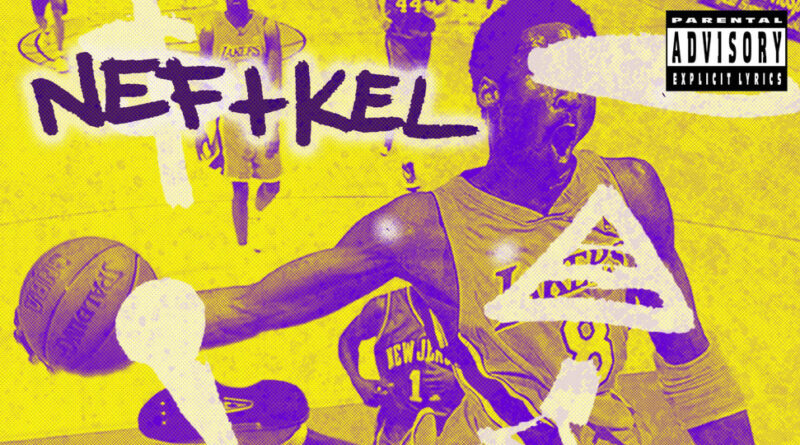 Nef & KEL - The Rap Kobe