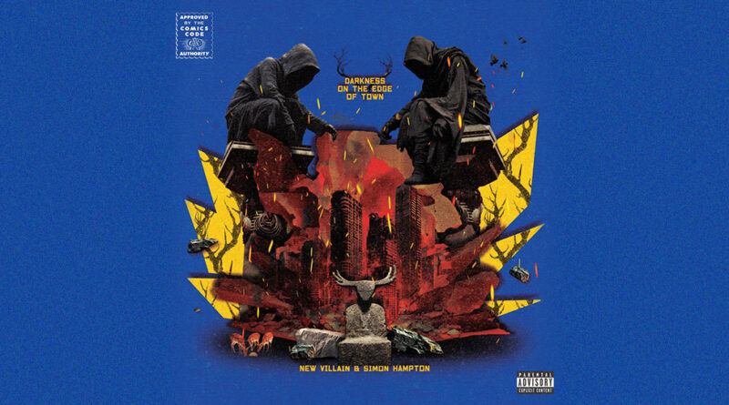 New Villain & Simon Hampton - Darkness On The Edge Of Town