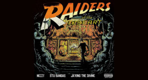 Nezzy, Stu Bangas & Ja'king the Divine - Raiders of the Lost Art