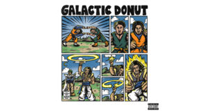 Novian Wright, Jo Saza & DeevoDaGenius - GALACTIC DONUT