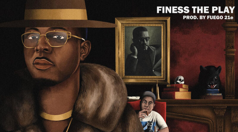 O FINESS - FINESS THE PLAY