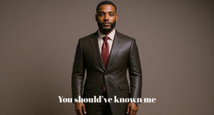 O.C. - You Should’ve Known Me