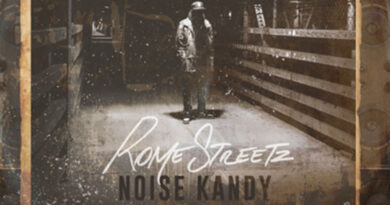 Rome Streetz - Noise Kandy