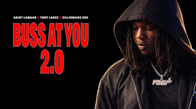 Saint Lamaar - Buss At You 2.0