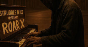 Struggle Mike & Roarx the Producer - Mastered Keys