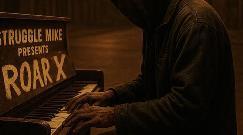 Struggle Mike & Roarx the Producer - Mastered Keys