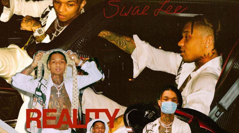 Swae Lee - Reality Check