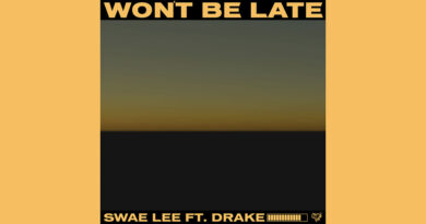 Swae Lee - Won't Be Late