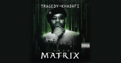 Tragedy Khadafi - Thug Matrix