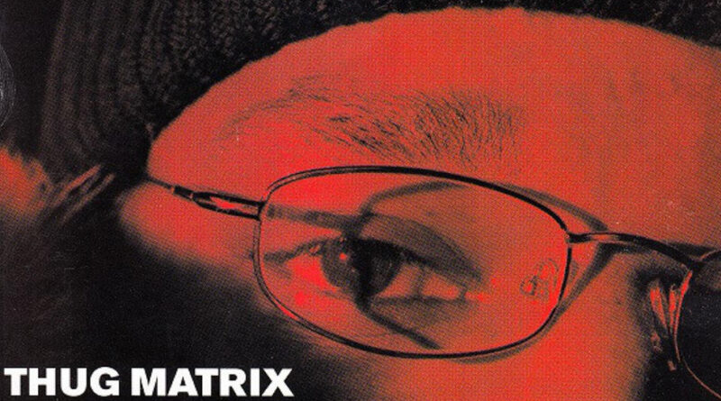 Tragedy Khadafi - Thug Matrix 4118