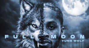 Yung Wolf - FULL MOON