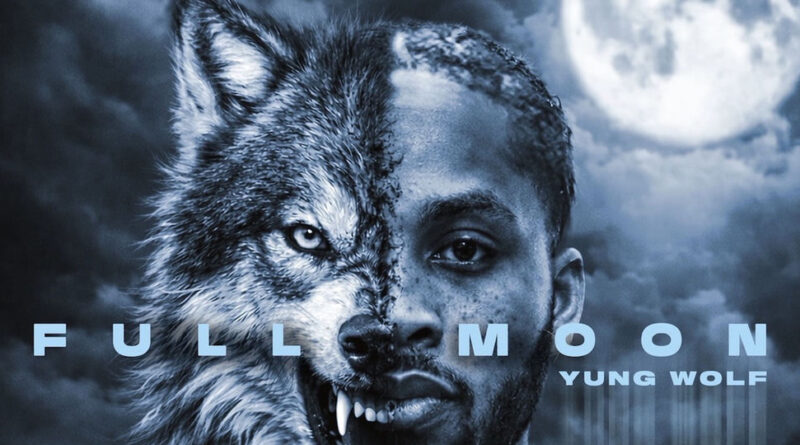 Yung Wolf - FULL MOON