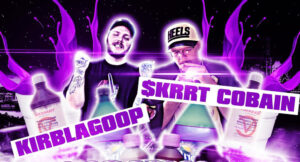 $krrt Cobain & KirbLaGoop - GOOPAHOLICS (Hosted by Drip Flow Radio)