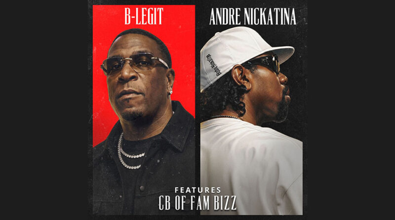 Andre Nickatina & B-Legit - Put That On The Gooch