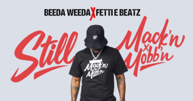 Beeda Weeda - Still Mack'n & Mobb'n
