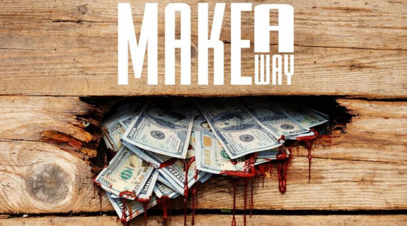 Brodie Fresh & Sauce Walka - Make A Way