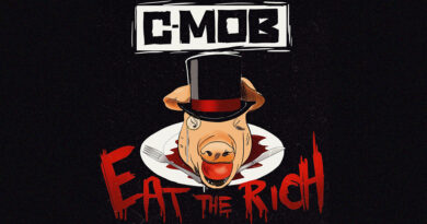 C-Mob - Eat the Rich