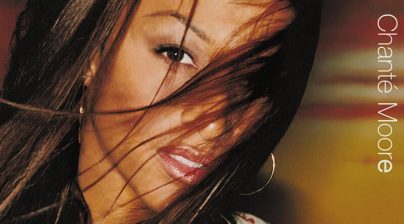 Chanté Moore - Exposed