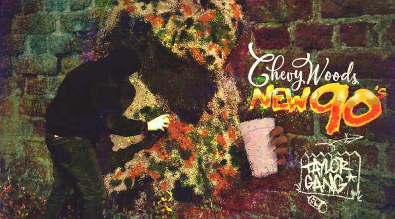 Chevy Woods - New 90's