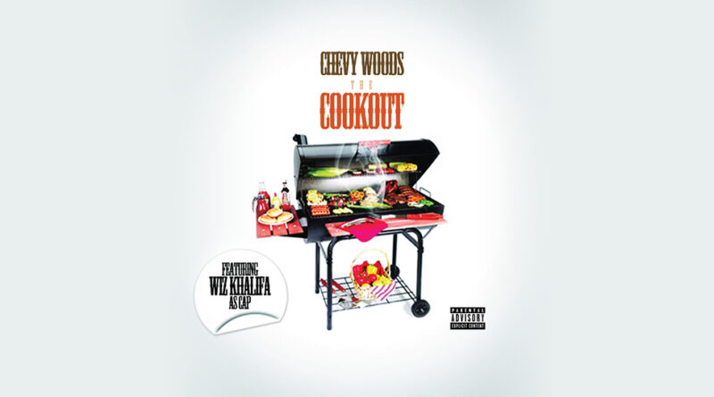 Chevy Woods - The Cookout