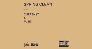 Curren$y & Fuse - Spring Clean