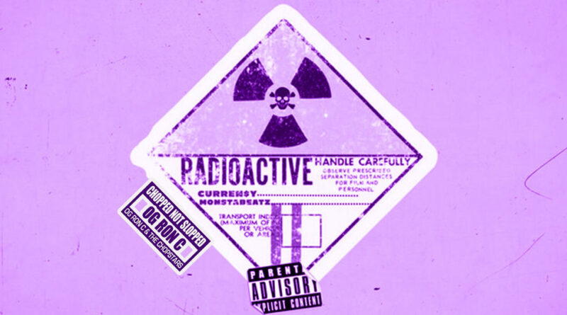 Curren$y, MonstaBeatz & OG Ron C - Radioactive (ChopNotSlop Remix)