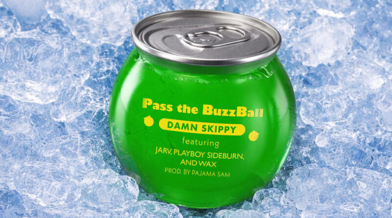 Damn Skippy - Pass the BuzzBall