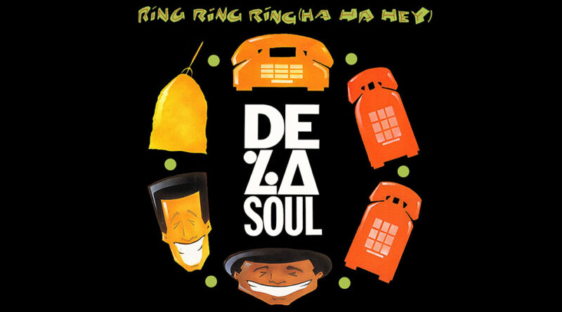De La Soul - Ring Ring Ring (Ha Ha Hey)