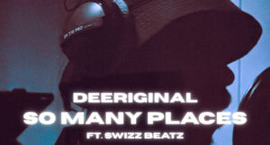 DeeRiginal - So Many Places