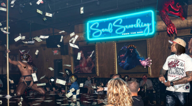 Fedd the God - Soul Searching