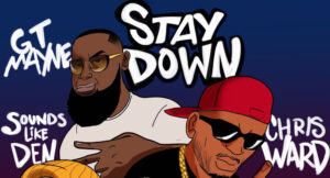 GT Mayne - Stay Down