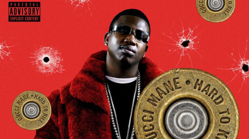 Gucci Mane - Hard to Kill (20th Anniversary Deluxe Edition)