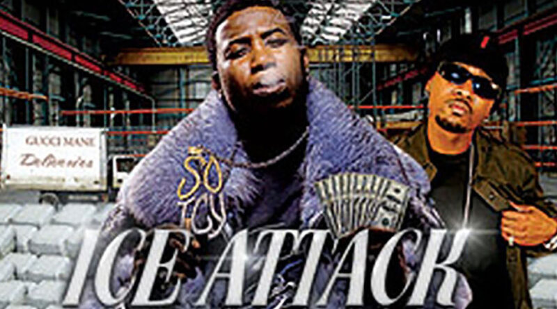 Gucci Mane - Ice Attack