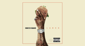 Gucci Mane - Lunch