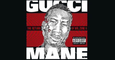 Gucci Mane - The Return of Mr. Zone 6