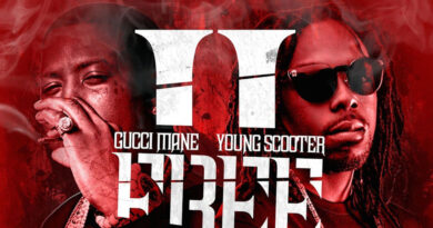 Gucci Mane & Young Scooter - Free Bricks 2