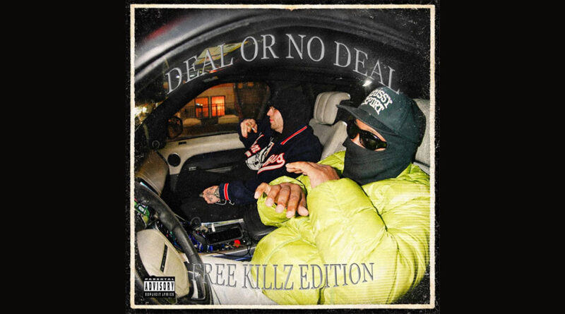 Hunnaloe - Deal Or No Deal (FREE KILLZ EDITION)