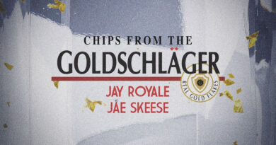 Jay Royale, Jae Skeese & Anibal Beatz - Chips From The Goldschläger