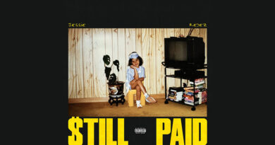 Jessie Reyez - $TILL PAID