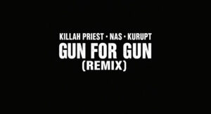 Killah Priest & Kurupt - Gun For Gun (Remix)