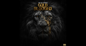 King Ace D'general - GOLD BLOODED