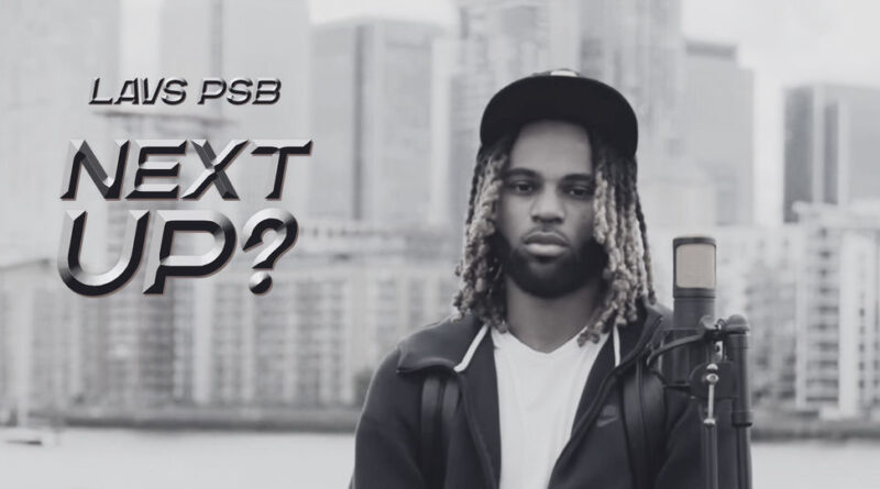 Lavs psb - Next Up. -S6-E13, Pt.2