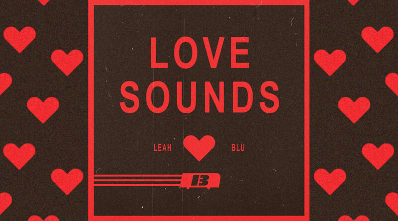 Leah Parrett & Bus Thirteen - Love Sounds